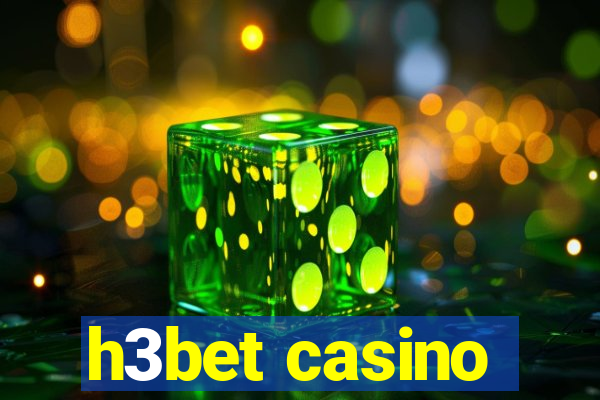 h3bet casino